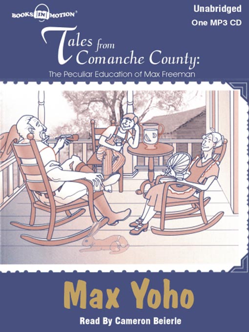 Title details for Tales From Comanche County by Max Yoho - Available